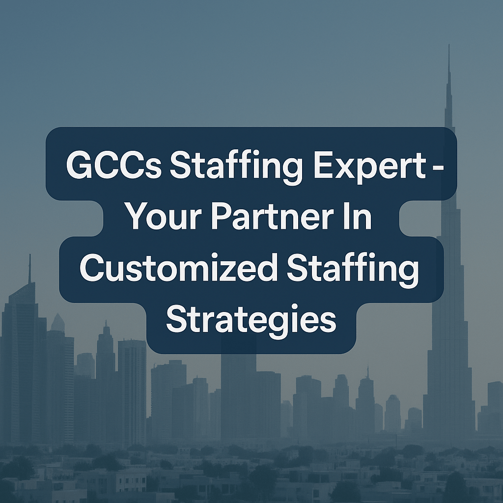 GCCs Staffing Expert by Vienna Consultancy offering customized staffing strategies for business success.