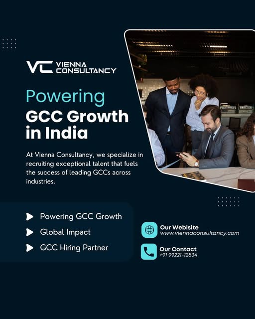 Growth and impact of GCCs in India by Vienna Consultancy – expert GCC staffing and recruitment solutions.