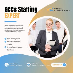 GCCs staffing expert helping businesses maximize workforce growth by Vienna Consultancy