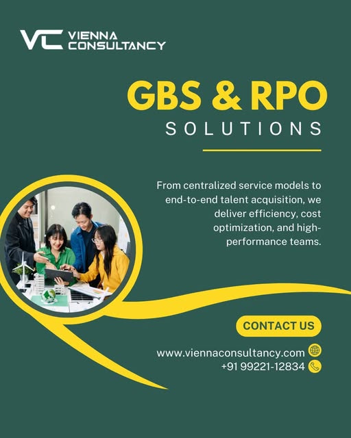 Advanced GBS (Global Business Services) RPO solutions by Vienna Consultancy driving scalable business growth and efficient talent acquisition