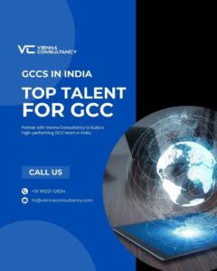 India as a global hub for GCCs highlighting growth, talent availability, and cost advantages with GBS Global Business Services RPO by Vienna Consultancy